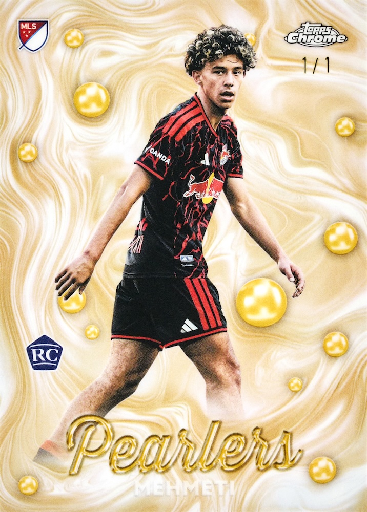 2026 Topps Chrome MLS Adri Mehmeti Pearlers rookie numbered 1/1