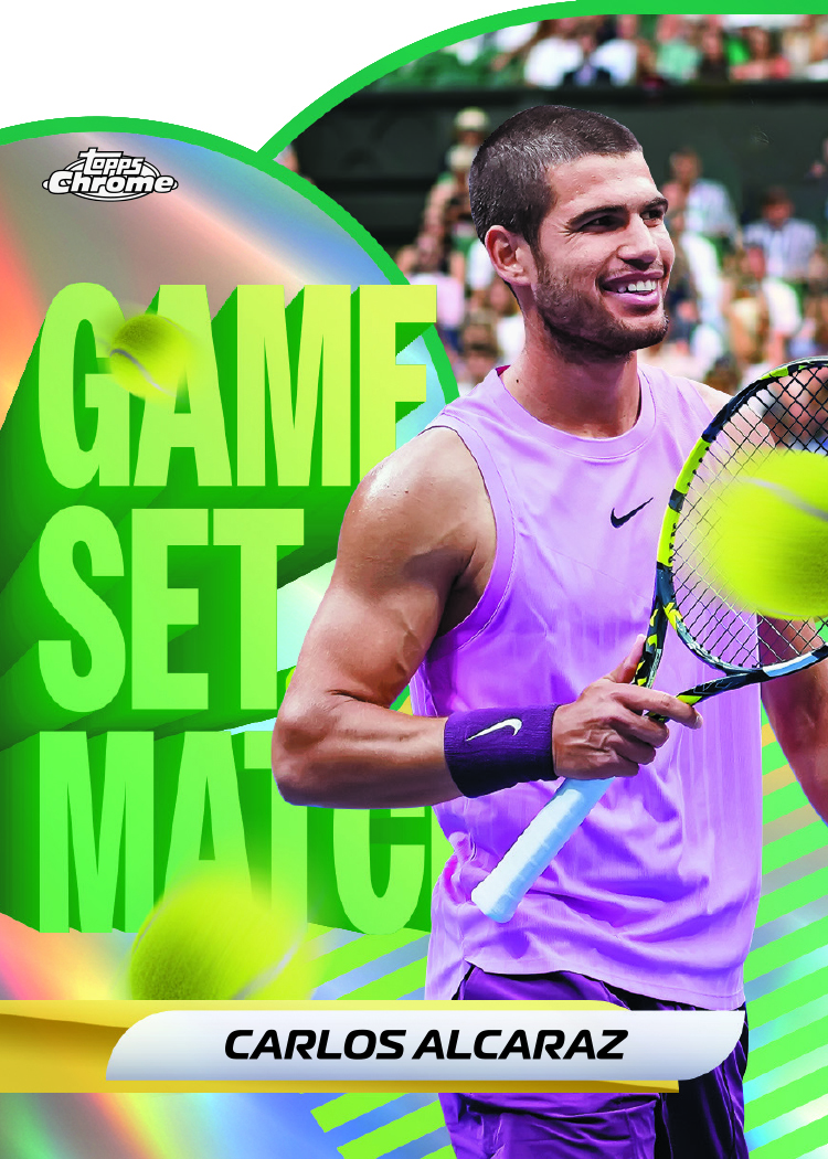 2026 Topps Chrome Tennis Carlos Alcaraz Game. Set. Match.