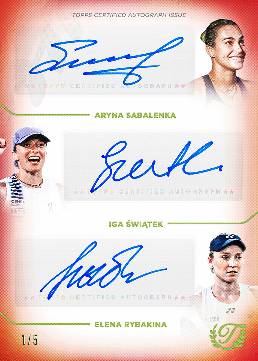 2026 Topps Triumphant Tennis Triumphant Trios autograph of Aryna Sabalenka, Iga Świątek and Elena Rybakina numbered 1/5