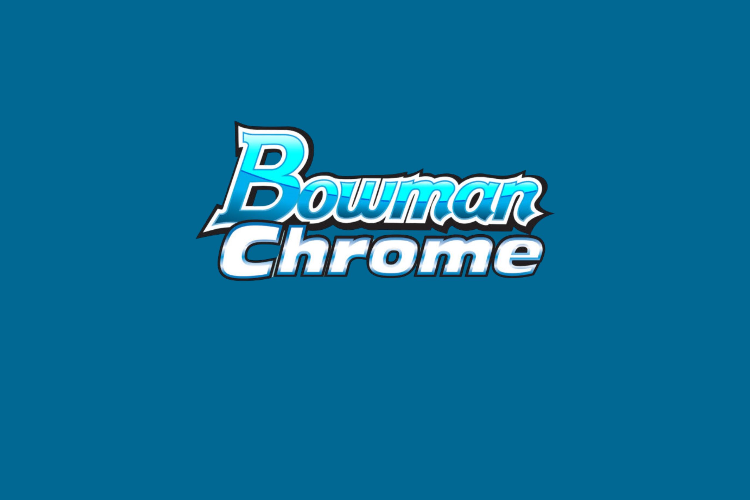 2026 Bowman Chrome Baseball